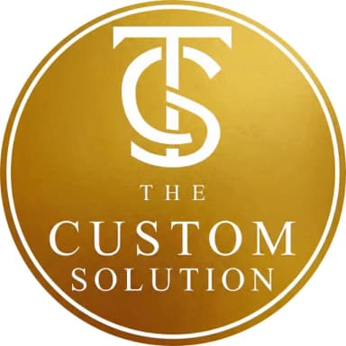 The Custom Solution