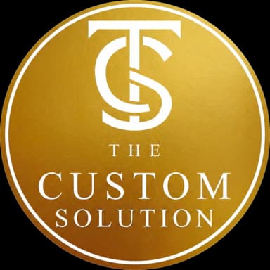 The Custom Solution
