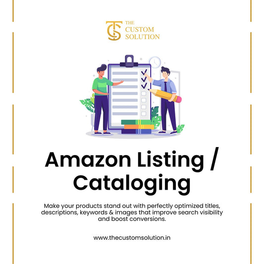 Amazon Listing / Cataloging