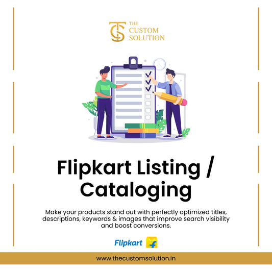 Flipkart Listing / Cataloging